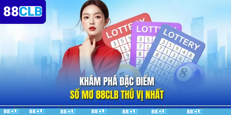 Sổ mơ 88CLB có gì đặc biệt?